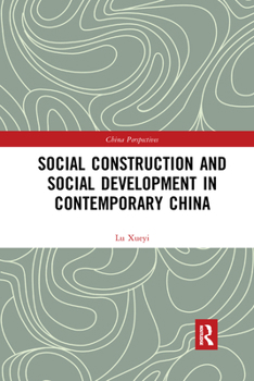 Paperback Social Construction and Social Development in Contemporary China Book