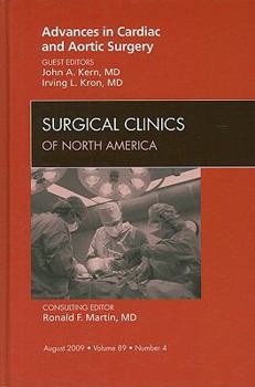 Hardcover Advances in Cardiac and Aortic Surgery, an Issue of Surgical Clinics: Volume 89-4 Book