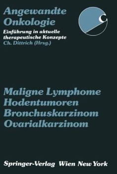 Paperback Maligne Lymphome, Hodentumoren, Bronchuskarzinom, Ovarialkarzinom [German] Book