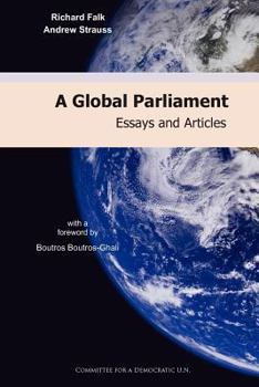 Paperback A Global Parliament: Essays and Articles Book