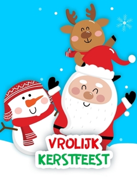 Vrolijk Kerstfeest: Kleurboek (Dutch Edition)