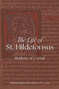 Paperback Life of St. Hildefonsus Book