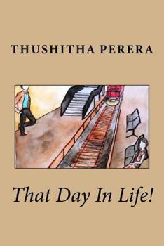 Paperback That Day In Life! Book