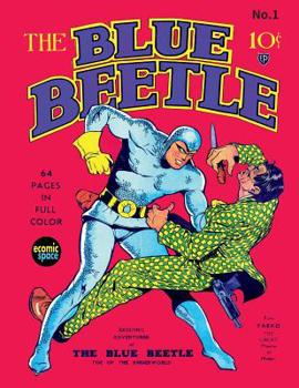 Blue Beetle Comics; The Early Files Part 1: Email Request Our Giant Comic Catalog Or Visit www.facebook.com/classsiccomicslibrary - Book #1 of the Blue Beetle (1939)