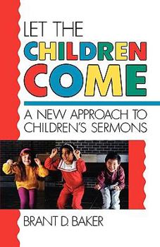 Paperback Let the Children Come Book