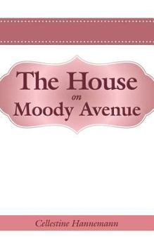 Paperback The House on Moody Avenue Book