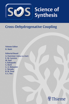 Hardcover Science of Synthesis: Cross-Dehydrogenative Coupling Book