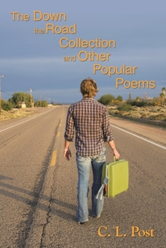 Paperback The Down the Road Collection and Other Popular Poems Book