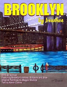 Paperback Brooklyn by Brushes: 2016 Illustrated Annual Book