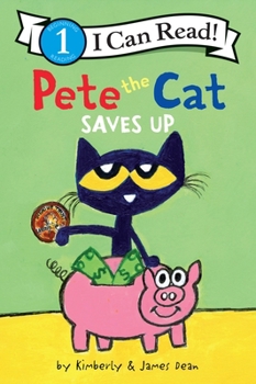 Paperback Pete the Cat Saves Up Book