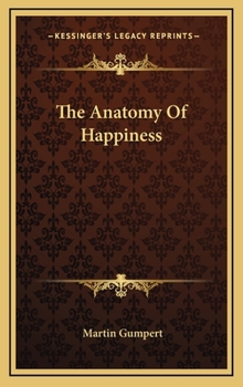 Hardcover The Anatomy Of Happiness Book