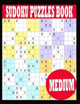 Paperback Sudoku Puzzle Book: Medium Sudoku Puzzle Book including Instructions and answer keys - Sudoku Puzzle Book for Adults Book