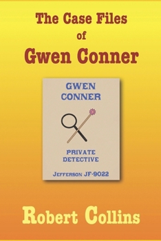 Paperback The Case Files of Gwen Conner Book
