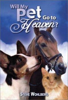 Paperback Will My Pet Go to Heaven? Book