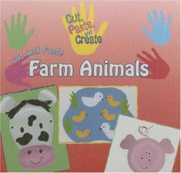 Library Binding Cut and Paste Farm Animals Book