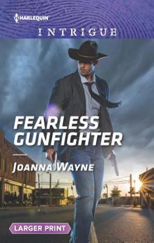 Fearless Gunfighter - Book #3 of the Kavanaughs 