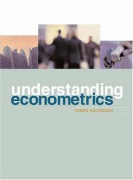 Hardcover Understanding Econometrics with Economic Applications Book