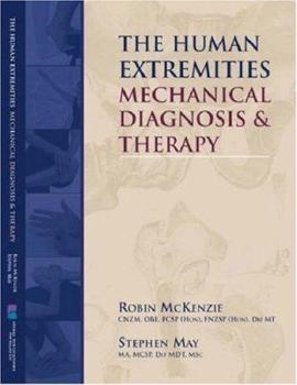 Paperback The Human Extremities: Mechanical Diagnosis and Therapy Book