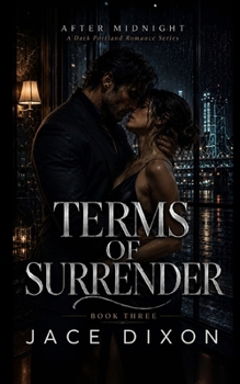 Paperback Terms Of Surrender: After Midnight, No Names - Book Three Book