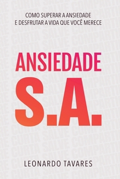 Paperback Ansiedade S.A. [Portuguese] Book
