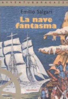 Paperback LA NAVE FANTASMA [Italian] Book