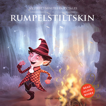 Paperback Rumpelstiltskin: My First 5 Minutes Fairy Tales Book
