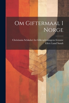 Paperback Om giftermaal i Norge [Norwegian] Book