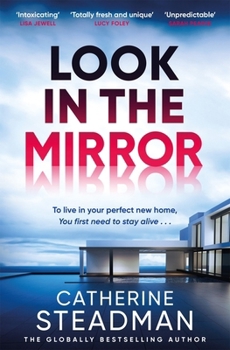 Look in the Mirror: The Addictive New Thriller from the Author of Something in the Water