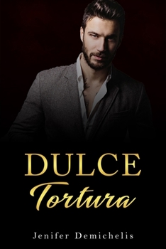 Paperback Dulce Tortura [Spanish] Book