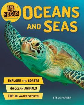 Paperback In Focus: Oceans and Seas Book