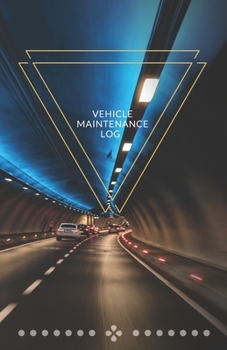 Paperback Vehicle Maintenance Log: With this service book you can quickly and efficiently repair various vehicles. Book