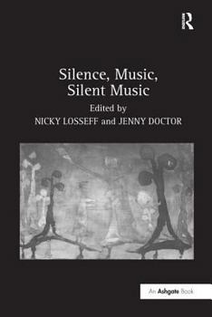 Hardcover Silence, Music, Silent Music Book