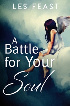 Paperback A Battle for Your Soul Book