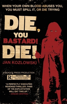 Paperback Die, You Bastard! Die! Book