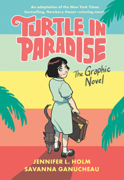 Hardcover Turtle in Paradise: The Graphic Novel Book