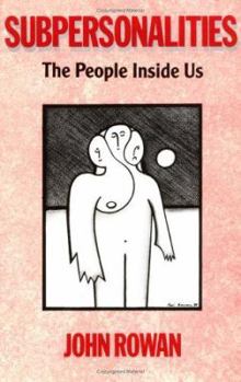Paperback Subpersonalities: The People Inside Us Book