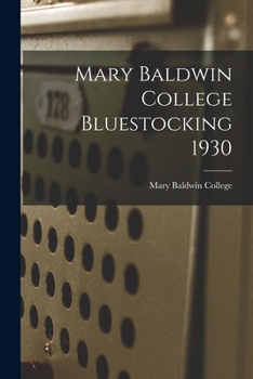 Paperback Mary Baldwin College Bluestocking 1930 Book