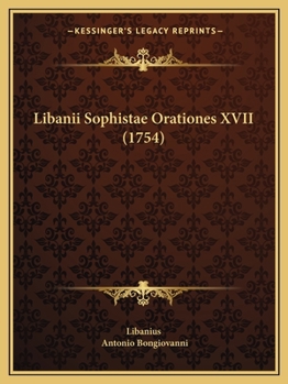 Paperback Libanii Sophistae Orationes XVII (1754) [Latin] Book