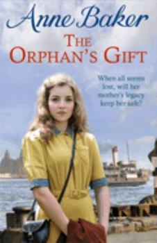 Paperback The Orphan's Gift: An Unputdownable Liverpool Saga of Love and Loss Book