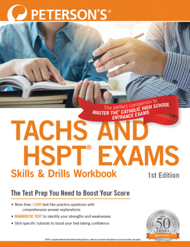 Paperback Peterson's Tachs and HSPT Exams Skills & Drills Workbook Book