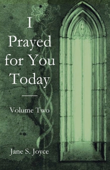 Paperback I Prayed for You Today: Volume Two Book