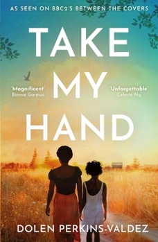 Paperback Take My Hand: The inspiring and unforgettable BBC Between the Covers Book Club pick Book