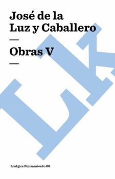Paperback Obras: Tomo V [Spanish] Book