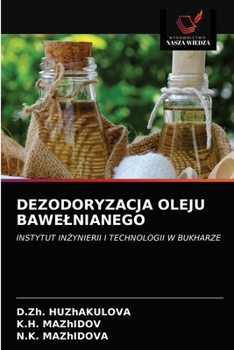 Paperback Dezodoryzacja Oleju Bawelnianego [Polish] Book