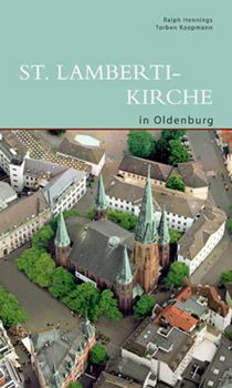 Perfect Paperback St. Lamberti-Kirche in Oldenburg [German] Book