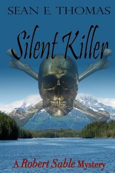 Paperback Silent Killer: A Robert Sable Mystery Book