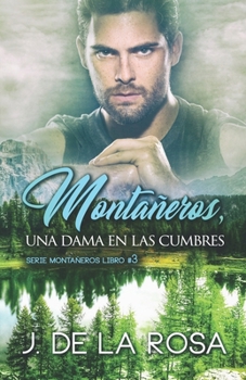 Paperback Montañeros, una dama en las cumbres [Spanish] Book