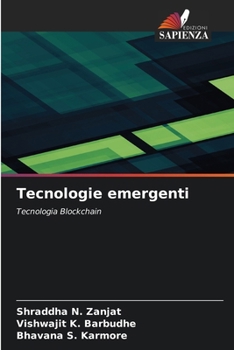 Tecnologie emergenti (Italian Edition)