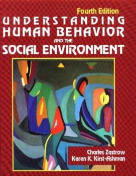 Hardcover Understanding Human Behavior and the Social Environment Book