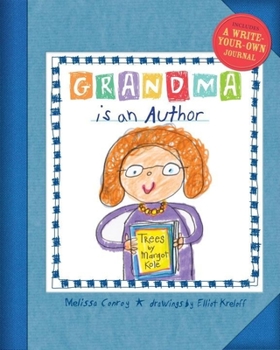 Hardcover Grandma Is an Author Book